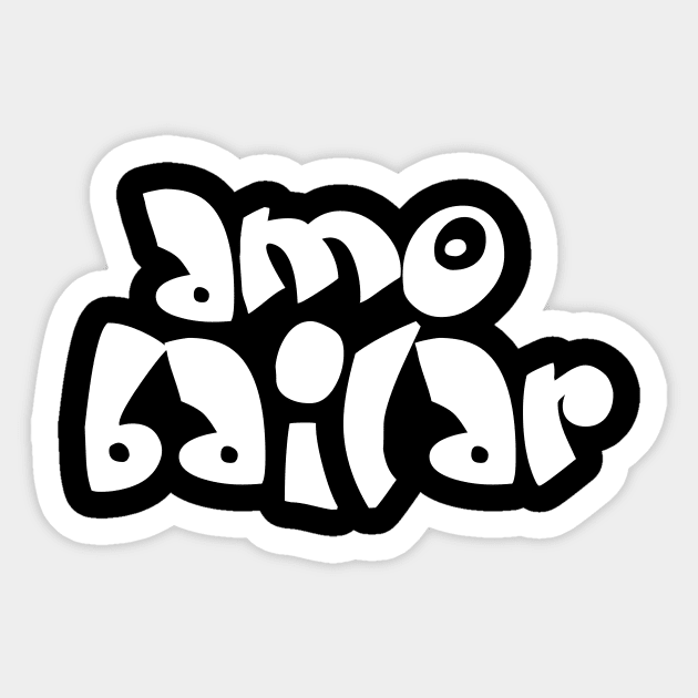 Amo Bailar White by PK.digart Sticker by PK.digart